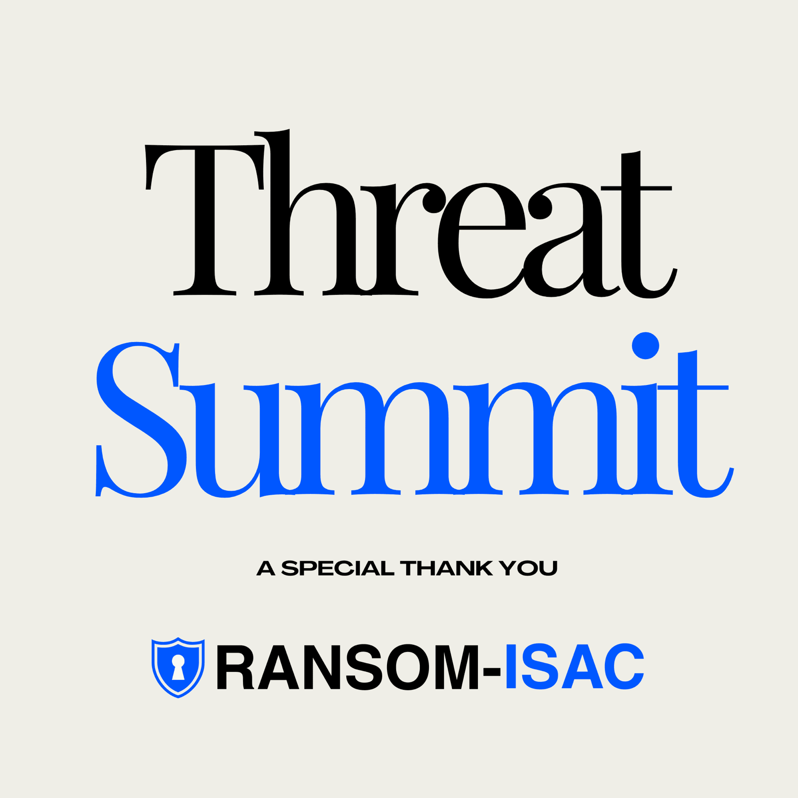 Threat Summit 2026 — a special thank you from Ransom-ISAC